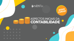 Aspectos-iniciais-da-Contabilidade-THUMB-NITHFLIX.png