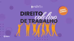 Direito-Coletivo-de-Trabalho-THUMB-NITHFLIX.png