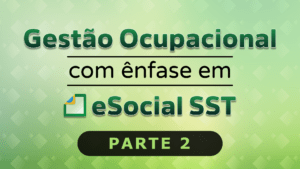 capa_gestao-ocupacional-enfase-esocial-sst-PT2.png